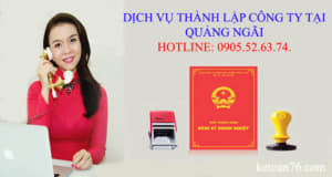 Dịch vụ đăng ký công ty tại Quảng Ngãi